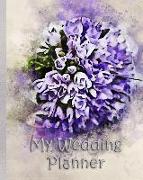 My Wedding Planner: Planning Your Wedding So It Is the Way You Want It - Bouquet 2