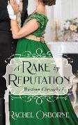 A Rake by Reputation