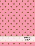 2019-2020 Planner Weekly and Monthly 8.5 X 11: Polka Dots Pink Calendar Schedule Organizer and Journal Notebook (January 2019 - December 2020)