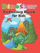Dinosaur Coloring Book for Kids: Dinosaur Coloring Book for Boys, Girls, Toddlers, Preschoolers, Kids 3-8, 6-8 (Dinosaur Books) Volume 5