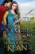 A Knight and His Rose: A Medieval Romance Novella