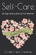 Self-Care: 30 Day Activity Journal for Women