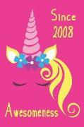 Awesomeness Since 2008: Blonde Hair Unicorn Themed Journal for Girls Who Were Born in the Year 2008, Compact Handy Size Notebook with 1/2 Blan