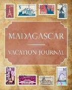 Madagascar Vacation Journal: Blank Lined Madagascar Travel Journal/Notebook/Diary Gift Idea for People Who Love to Travel