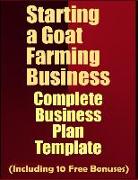 Starting a Goat Farming Business: Complete Business Plan Template