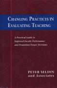 Changing Practices in Evaluating Teaching