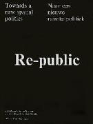 Re-Public: Towards New Spatial Politics