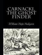 Carnacki, the Ghost Finder: ( Annotated )