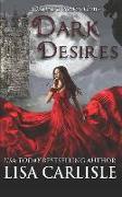 Dark Desires - A Chateau Seductions Boxed Set: Gothic Paranormal Romances