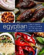 Egyptian Cookbook: Enjoy Authentic Egyptian Cooking with 50 Delicious Egyptian Recipes (2nd Edition)