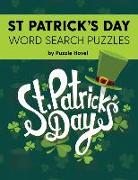 St Patrick's Day Word Search Puzzles: Large Print Wordsearch for Kids & Adults