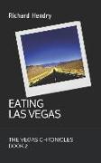 Eating Las Vegas: The Vegas Chronicles Book 2