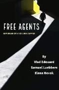 Free Agents: Espionage on a College Campus