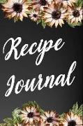 Recipe Journal: 110-Page Recipe Cooking Journal Book with Pre-Loaded Recipes Templates: Sections for Ingredients, Directions, Notes an