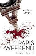 Paris Weekend: A Spy Novel