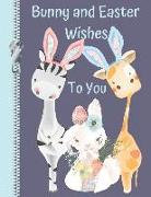 Bunny and Easter Wishes to You: My Zoo Friends Sketchbook Drawing Art Book