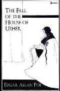The Fall of the House of Usher: ( Annotated )