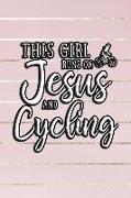 This Girl Runs on Jesus and Cycling: Journal, Notebook