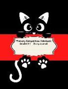 Primary Composition Notebook: Black Cat Primary Composition Notebook Grades K-2 Story Journal: Picture Space and Dashed Midline Kindergarten to Earl