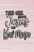 This Girl Runs on Jesus and Krav Maga: 6x9 Ruled Notebook, Journal, Daily Diary, Organizer, Planner