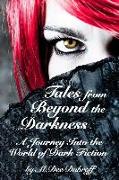 Tales from Beyond the Darkness