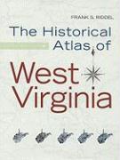 Historical Atlas of West Virginia