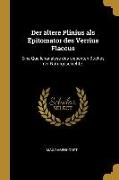 Der Ältere Plinius ALS Epitomator Des Verrius Flaccus: Eine Quellenanalyse Des Siebenten Buches Der Naturgeschichte