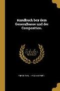Handbuch Bey Dem Generalbasse Und Der Composition
