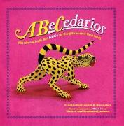 Abecedarios: Mexican Folk Art ABCs in English and Spanish