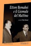 Ettore Bernabei E Il Giornale del Mattino