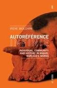 Autoréférence Infinie: Individual, Community and History in Miquel Barceló's Works