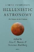 Hellenistic Astronomy: The Science in Its Contexts