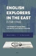 English Explorers in the East (1738-1745): The Travels of Thomas Shaw, Charles Perry and Richard Pococke
