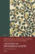 The Works of Ibn W&#257,&#7693,i&#7717, Al-Ya&#703,q&#363,b&#299, (Volume 3): An English Translation