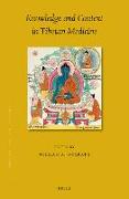 Knowledge and Context in Tibetan Medicine