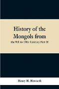 History of the Mongols from the 9th to 19th Century Part II. the So-Called Tartars of Russia and Central Asia