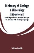 Dictionary of geology & mineralogy [microform]