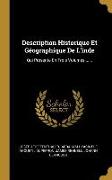 Description Historique Et Géographique de l'Inde: Qui Présente En Trois Volumes