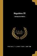 Napoléon III: Manuscrits Inédits