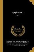 Epiphanius .., Volume 1