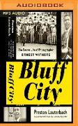 Bluff City: The Secret Life of Photographer Ernest Withers