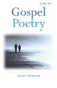 Gospel Poetry: Book Two