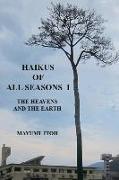 Haikus of All Seasons I: The Heavens and the Earth