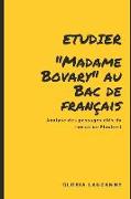 Etudier Madame Bovary au Bac de français: 9 passages clés de l'oeuvre