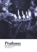 Prathana: Daily Prayers of Bhakti Marga - with Vedic Chants, Fifth Edition