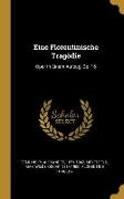 Eine Florentinische Tragödie: Oper in Einem Aufzug, Op. 16