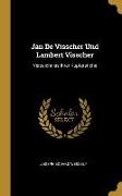 Jan de Visscher Und Lambert Visscher: Verzeichniss Ihrer Kupferstiche