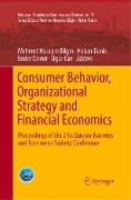 Consumer Behavior, Organizational Strategy and Financial Economics