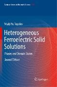 Heterogeneous Ferroelectric Solid Solutions