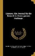 Linnaea. Ein Journal Für Die Botanik in Ihrem Ganzen Umfange